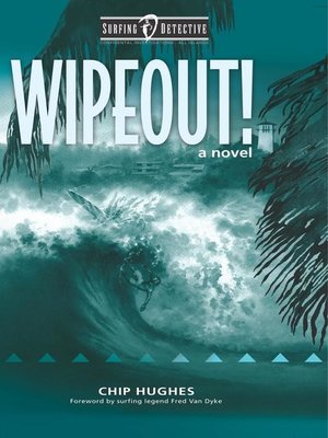 cover image of Wipeout!: Surfing Detective Mystery Series, #2